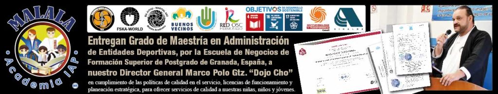 Recibe Título de Grado en Maestría en Administración de Entidades Deportivas; nuestro Director General Marco Polo Gtz. “Dojo Cho”, por la Escuela de Negocios de Formación Superior de Postgrado de Granada, España, en cumplimiento de las políticas de calidad en el servicio, licencias de funcionamiento y planeación estratégica, para ofrecer servicios de calidad a nuestras niñas, niños y jóvenes.